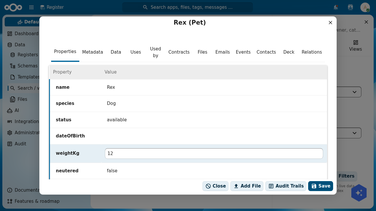 The Rex (Pet) object detail dialog showing a property grid (name Rex, species Dog, status available, weightKg 12) and a tab bar with Properties, Metadata, Data, Uses, Used by, Files, Relations and more, plus Add File, Audit Trails and Save buttons