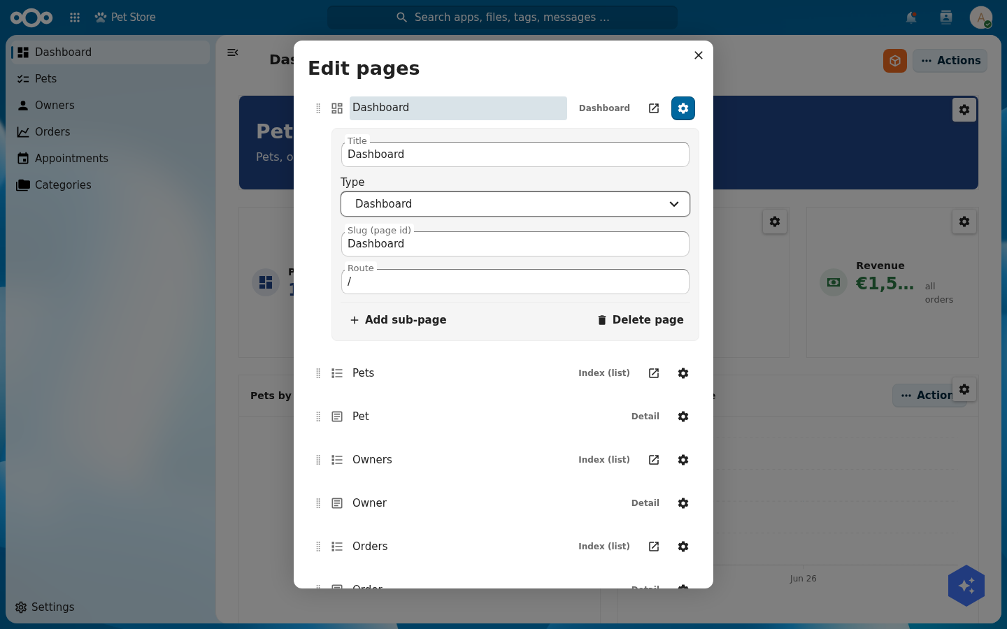 The Edit pages modal: a list of pages (Dashboard, Pets, Pet, Owners, Owner, Orders) with drag handles and type labels, the Dashboard page expanded to show Title, Type, Slug and Route fields plus Add sub-page and Delete page